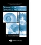 Brenkman, S. Sivasundaram, S. (Embry-Riddle Aeronautical Univer Sivasundaram, S.D. Zemlyakov, S. Sivasundaram, S. (Embry-Riddle Aeronautical University Sivasundaram... - Advances in Dynamics and Control