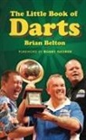 Brian Belton - The Little Book of Darts