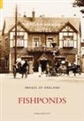 John Bartlett, Robert Bartlett, Robert Bartlett - Fishponds