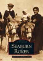 Peter Gibson, Pat O'Brien - Seaburn and Roker: Images of England