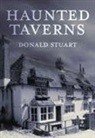 Stuart Donald, DONALD STUART, Donald Stuart - Haunted Taverns
