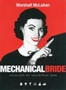 Marshall McLuhan - Mechanical Bride