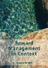 Angela Wright - Reward Management in Context