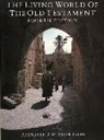 B. Anderson, Bernhard W. Anderson - Living World of the Old Testament