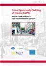 Calvin Beckford, J Oxley, J. Oxley, P. Reijnhoudt, P. van Soomeren - Crime Opportunity Profiling of Streets (COPS)