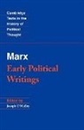 Marx Karl, Karl Marx, Raymond Geuss, Joseph J. O'Malley - Marx