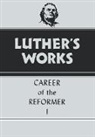 Harold J Grimm, Harold J. Grimm, Martin Luther, Harold J Grimm, Harold J. Grimm, Helmut T Lehmann... - Luther's Works, Volume 31