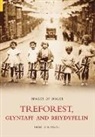 Rhodri John Powell, Rhodri John Powell - Treforest, Gyltaff and Rhydyfelin: Images of Wales