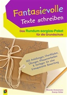Ricard Dransmann, Ricarda Dransmann, Svenja Sölter - Fantasievolle Texte schreiben - Das Rundum-sorglos-Paket für die Grundschule