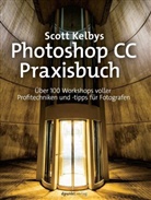 Scott Kelby - Photoshop CC-Praxisbuch
