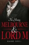 David Cecil - The Young Melbourne & Lord M