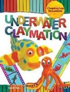 Emily Reid - Underwater Claymation
