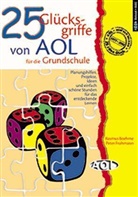 Rasmus Boehme, Peter Frohmann - 25 Glücksgriffe von AOL für die Grundschule