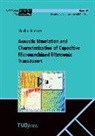 Markus Klemm, Geral Gerlach, Gerald Gerlach - Acoustic Simulation and Characterization of Capacitive Micromachined Ultrasonic Transducers