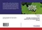 Rupal Dhoot, Dhirendr Kumar, Dhirendra Kumar, R Patel, R K Patel, R. K. Patel - Genetic architecture for yield and its components in brinjal