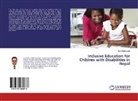 Dev Datta Joshi - Inclusive Education for Children with Disabilities in Nepal