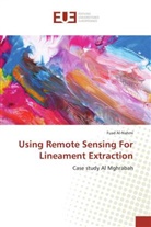 Fuad Al-Nahmi - Using Remote Sensing For Lineament Extraction