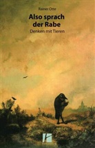Rainer Otte - Also sprach der Rabe