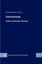Anna-Katharina Lienau - Schulseelsorge
