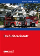 Wolfgang Werft - Drehleitereinsatz