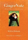Grace Coddington, Roberts Michael, Michael Roberts, Michael Coddington Roberts - Gingernutz