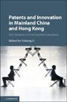 Yahong Li, Yahong (The University of Hong Kong) Li, Yahong Li, Yahong (The University of Hong Kong) Li, Li Yahong - Patents and Innovation in Mainland China and Hong Kong