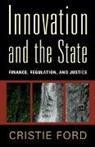 Cristie Ford - Innovation and the State