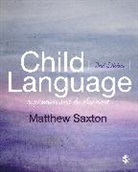 Author, Matthew Saxton, Saxton Matthew - Child Language