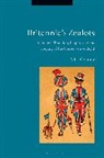 N C Fleming, N. C. Fleming, N.C. Fleming, N.c. (University of Worcester Fleming - Britannia's Zealots, Volume I