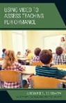 Carrie Eunyoung Hong, Carrie Eunyoung Van Riper Hong, Irene van Riper, Irene Van Riper, Van Riper Irene - Using Video to Assess Teaching Performance