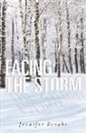 Jennifer Brooks - Facing the Storm: Volume 2