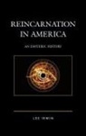 Lee Irwin, Irwin Lee - Reincarnation in America
