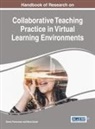 Maria Guida, Gianni Panconesi - Handbook of Research on Collaborative Teaching Practice in Virtual Learning Environments