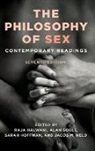 Raja Halwani, Raja (EDT)/ Soble Halwani, Raja Soble Halwani, Alan Soble, Raja Halwani, Jacob M. Held... - Philosophy of Sex