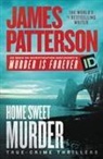 James Patterson, James Patterson - Home Sweet Murder