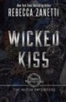 Rebecca Zanetti - Wicked Kiss