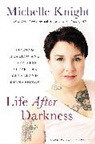 Michelle Knight - Life After Darkness
