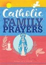 Paraclete Press - Catholic Family Prayers