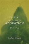 Andrew Murray - The Secret of Adoration
