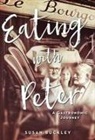Susan Buckley, Susan Washburn Buckley - Eating with Peter