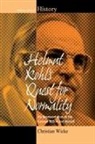 Christian Wicke - Helmut Kohl''s Quest for Normality