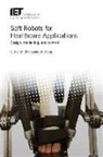 Wei Meng, Wei (Lecturer Meng, Shane Xie, Shane (S.Q) (Professor Xie, Mingming Zhang, Mingming (Tongji Zhejiang College Zhang - Soft Robots for Healthcare Applications