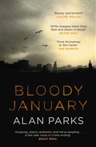 Alan Parks - Bloody January