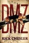 Rick Chesler - DMZ: A Dinosaur Thriller