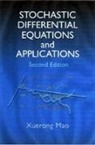 X Mao, X (Strathclyde University Mao, X. Mao, Xuerong Mao - Stochastic Differential Equations and Applications
