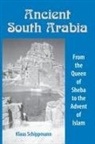 Klaus Schippmann (University of Gottingen Germany), Klaus Schippman, Klaus Schippman, Klaus Schippmann, Klaus (University of Gottingen Schippmann - Ancient South Arabia