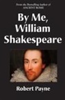 Robert Payne, Robert (New Directions) Payne - By Me, William Shakespeare