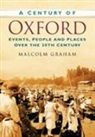 Malcolm Graham, Malcolm Graham - A Century of Oxford