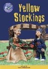 Julia Donaldson - Navigator: Yellow Stockings Guided Reading Pack