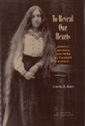 Author Carole B Balin, Carole B Balin, Carole B. Balin, Rabbi Carole B Balin - To Reveal Our Hearts